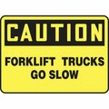 Accuform OSHA CAUTION Safety Sign FORK LIFT MVTR600VA MVTR600VA